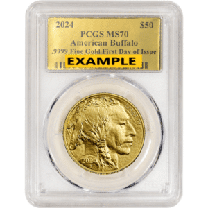 2024 1 oz Gold Buffalo MS70 PCGS First Day of Issue Gold | Gold Foil Label