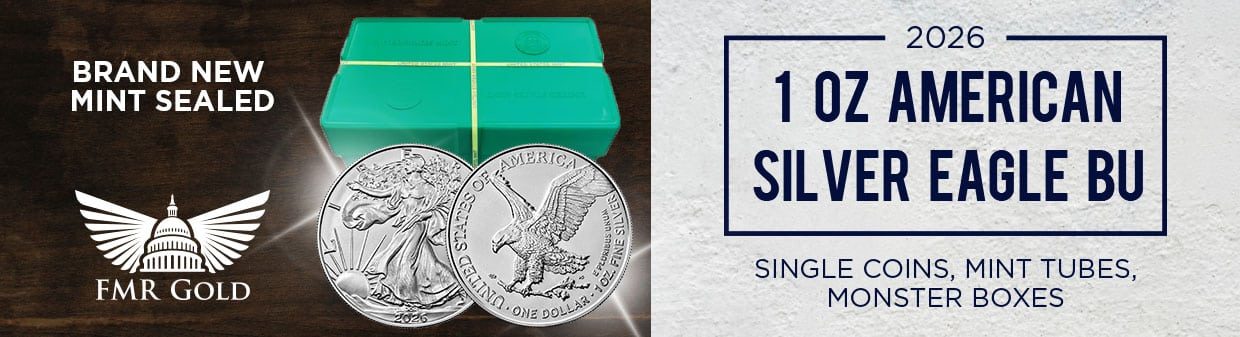 FMR_2026 1 oz American silver eagle GREENBOX_WebAd-21240x337